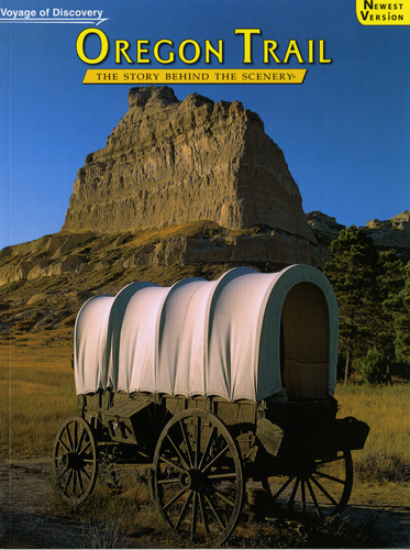 Oregon Trail - The Story Behind the Scenery